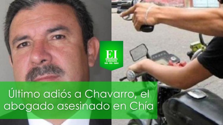 Último adiós a Fernando Chavarro el abogado asesinado en Chía