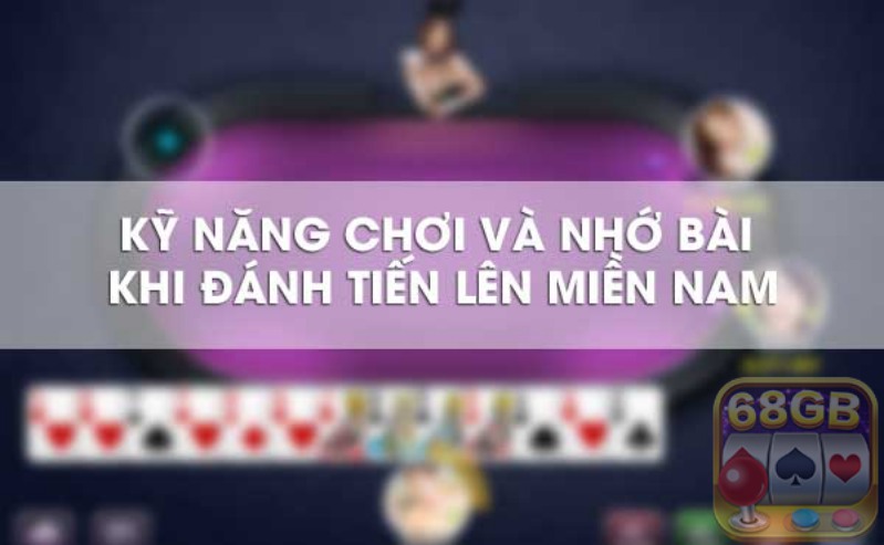 Bật mí cách nhớ bài tiến lên đánh đâu trúng đó 1 Nguyên tắc bắt buộc nhớ trong cách nhớ bài tiến lên